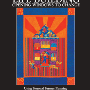 Life Building - Opening Windows to Change  eBook