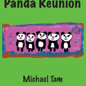 Panda Reunion book cover - with five little pandas hand drawn|Michael Tam - with his dog and his new book: Panda Reunion|Michael Tam - with his new book: Panda Reunion