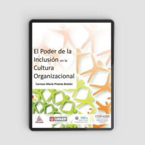 El Poder de la Inclusion en la Cultura Organizacional