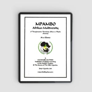 MPAMBO Afrikan Multiversity: A Transformative Knowledge Chain in Higher Learning